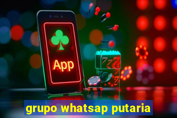 grupo whatsap putaria